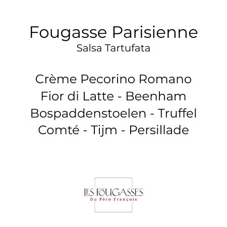 Fougasse Parisienne Tartufata